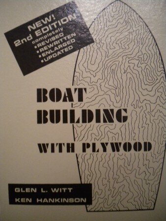 Boatbuilding with plywood (G.L.Witt / K.Hankinson) Boatbuilding with plywood (G.L.Witt / K.Hankinson)