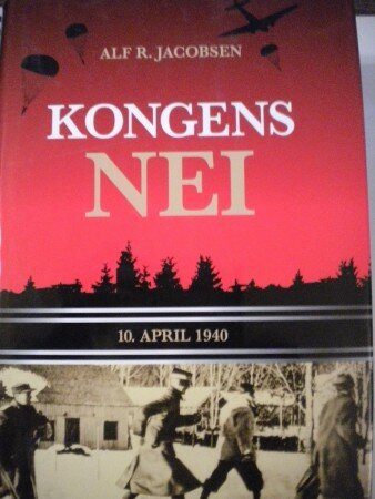Kongens nei (Alf R. Jacobsen) Kongens nei (Alf R. Jacobsen)