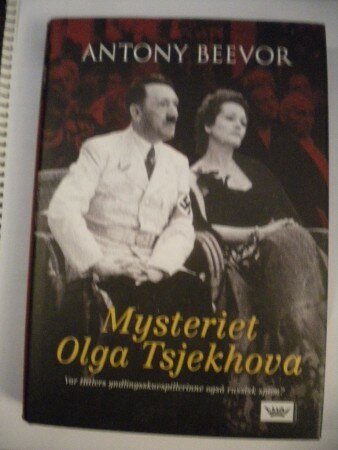 Mysteriet Olga Tsjekhova (Antony Beevor) Mysteriet Olga Tsjekhova (Antony Beevor)