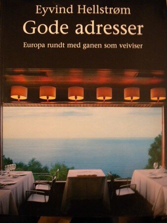 Gode Adresser (Eyvind Hellstrøm) Gode Adresser (Eyvind Hellstrøm)